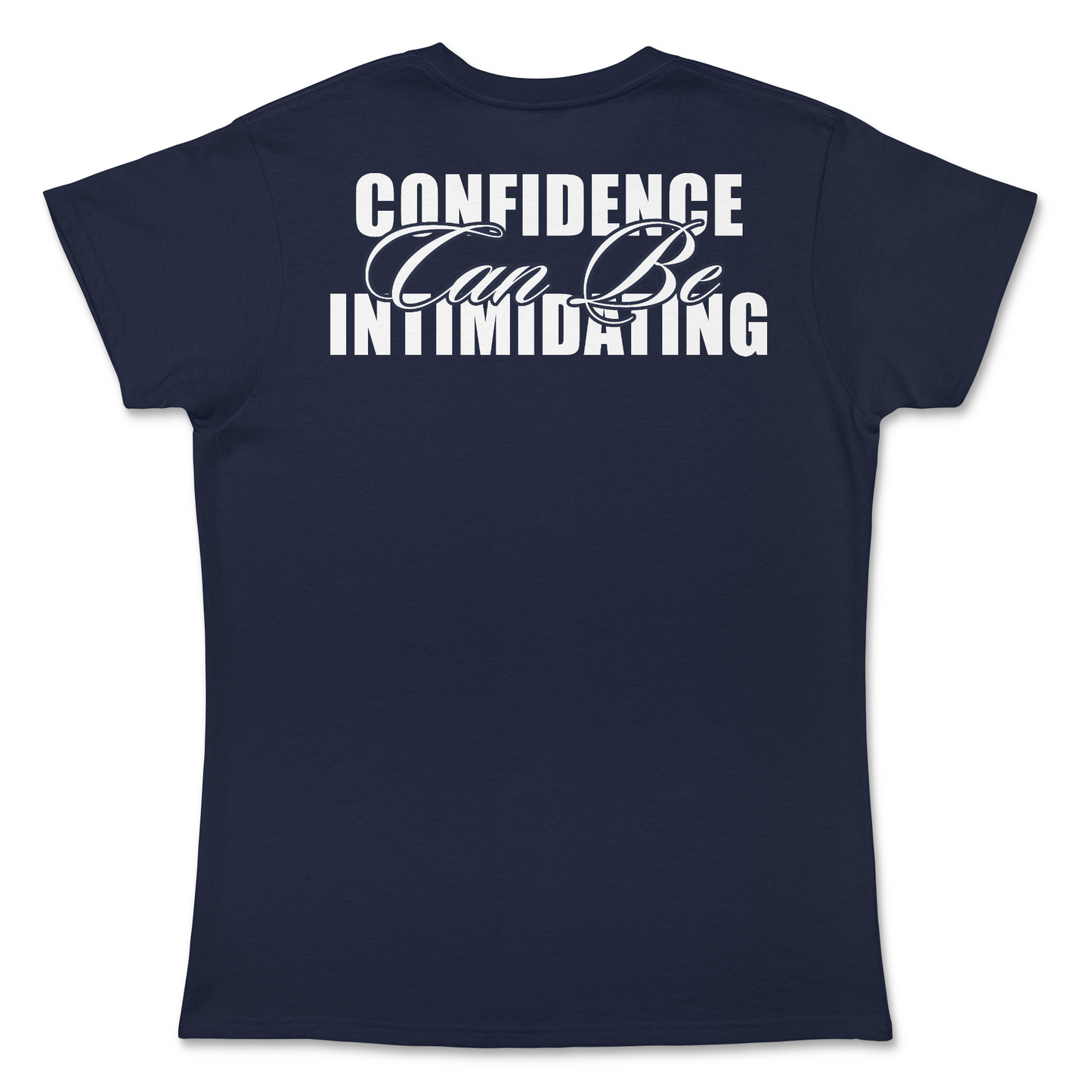 Women's "Confidence" T-Shirt